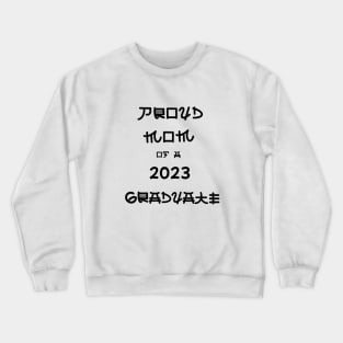 Proud Mom Of A 2023 Graduate Crewneck Sweatshirt